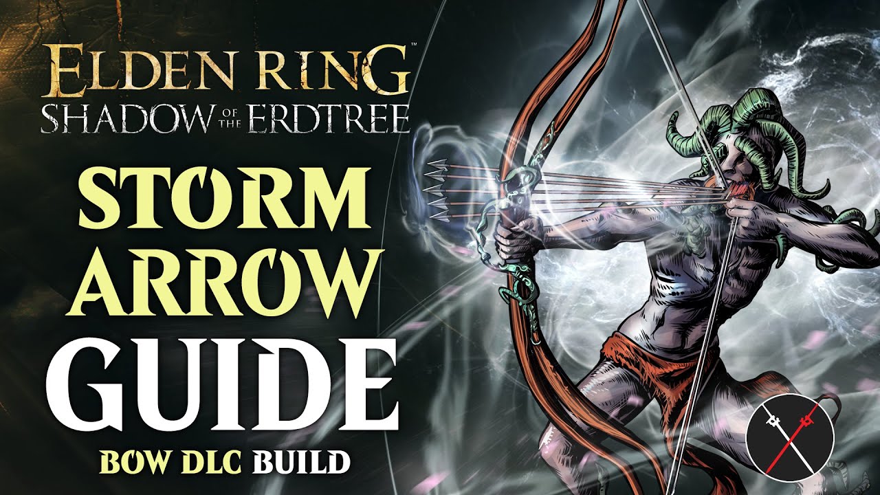Ansbach's Longbow Build - How to build a Storm Arrow Shadow of the Erdtree Build