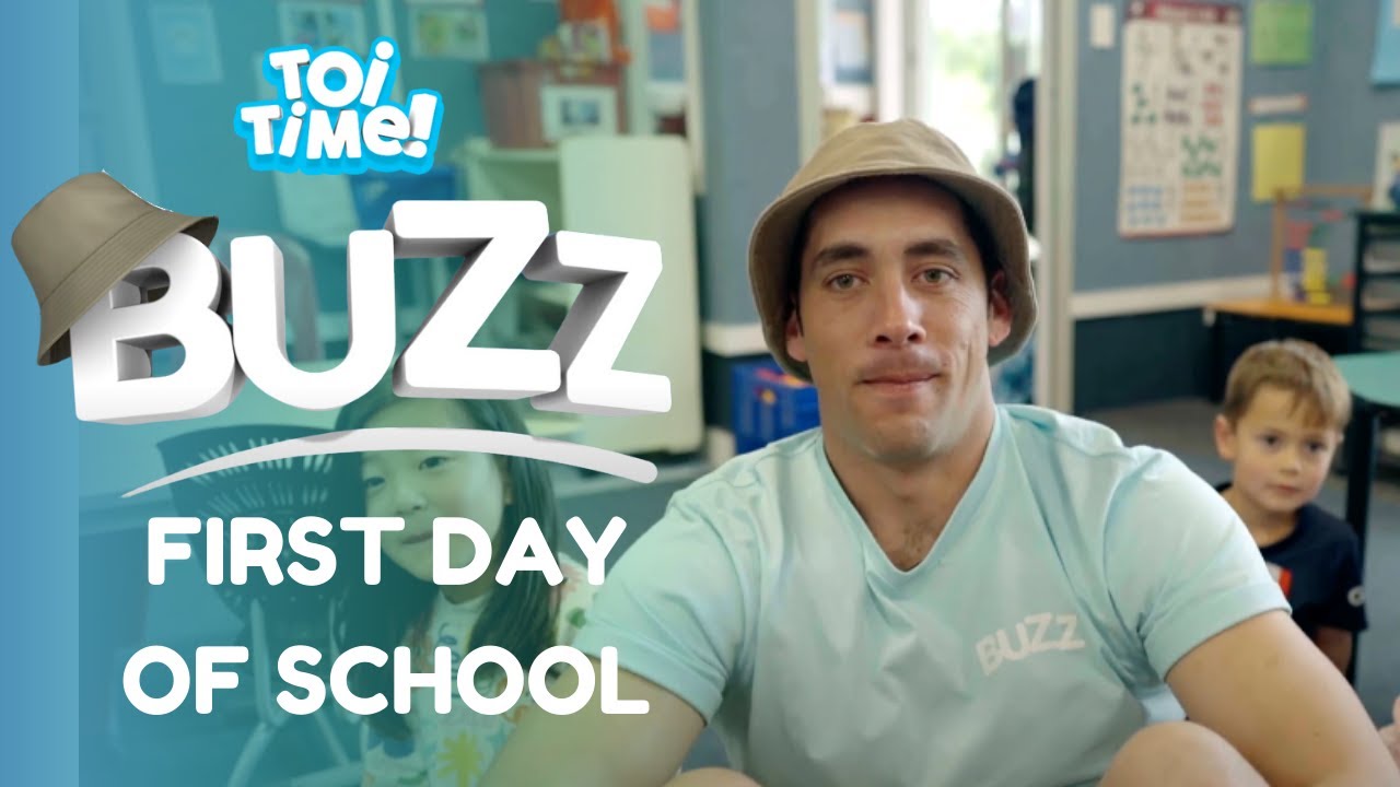 Toi Time | Buzz's Adventures | First Day of School