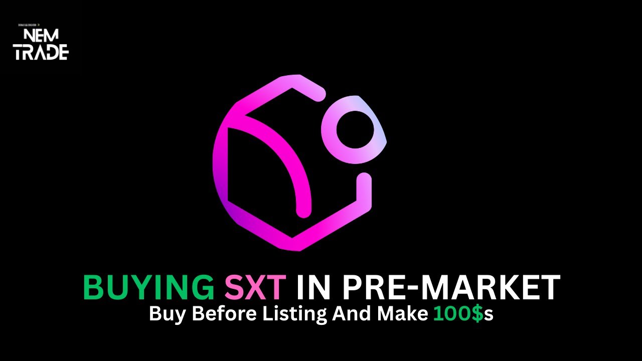 Buying SXT Coin Pre-Market And Make Money