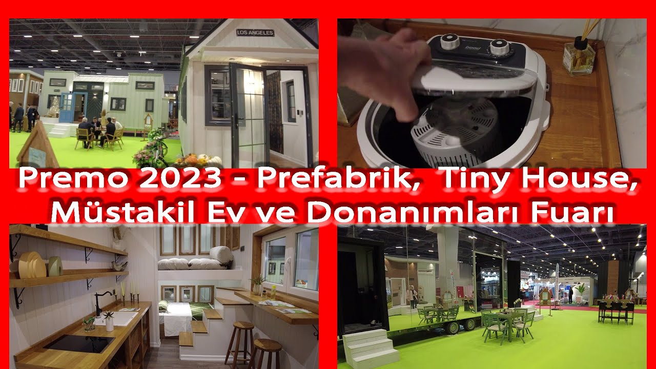 Premo 2023 | Prefabrik, Tiny House, Müstakil Ev ve Donanımları Fuarı