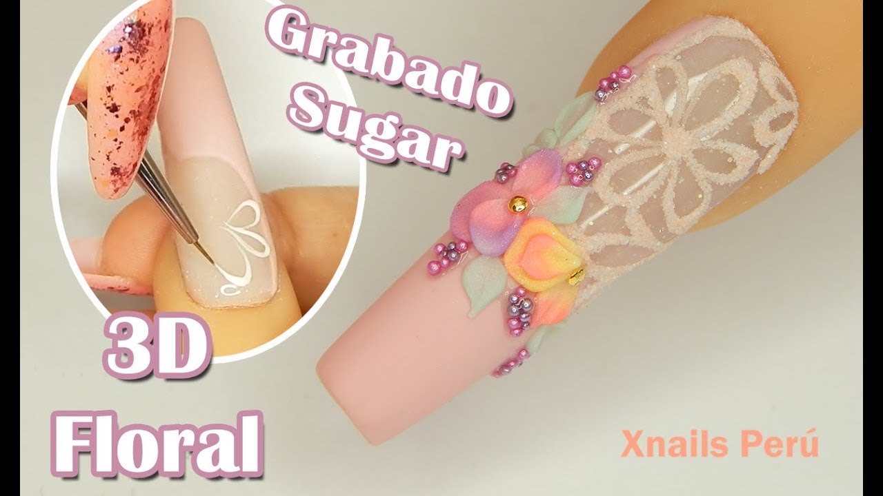 Uñas Acrílicas con 3D Floral y Grabado Sugar / Xnails Peru