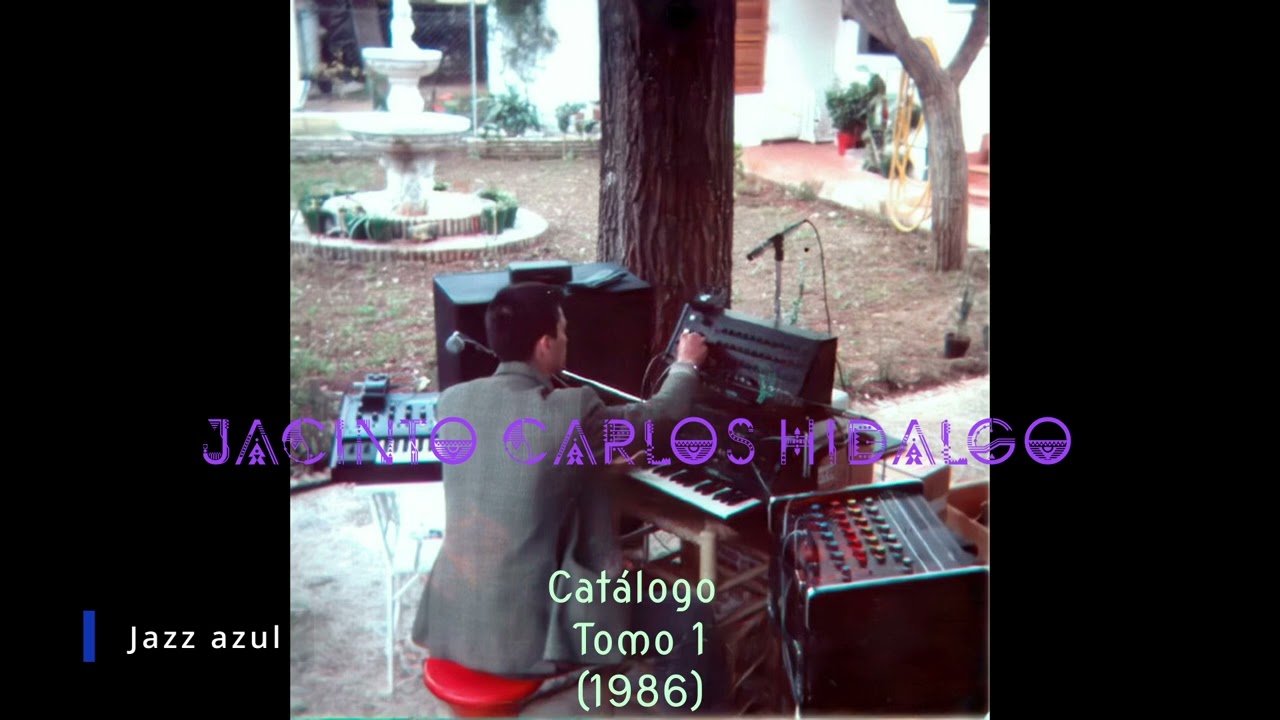 Jacinto Carlos Hidalgo Tomo 1 1986