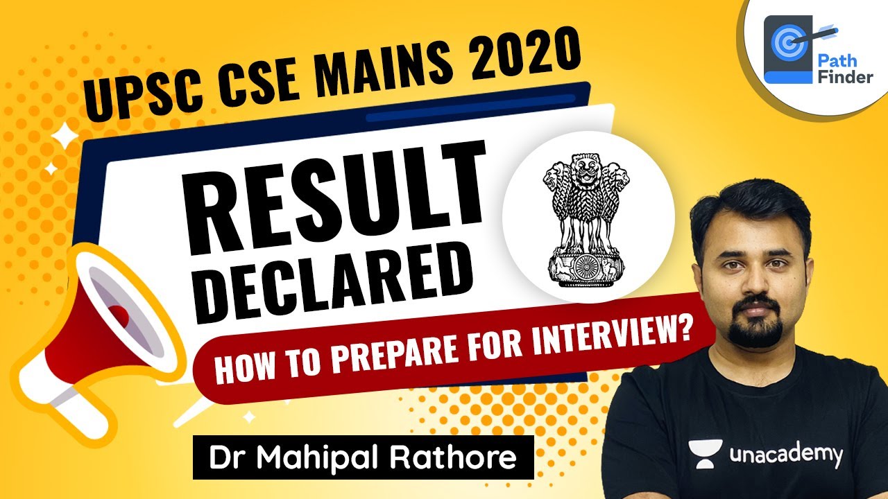 UPSC CSE Mains 2020 Result Declared | How to prepare for Interview with Dr Mahipal Rathore