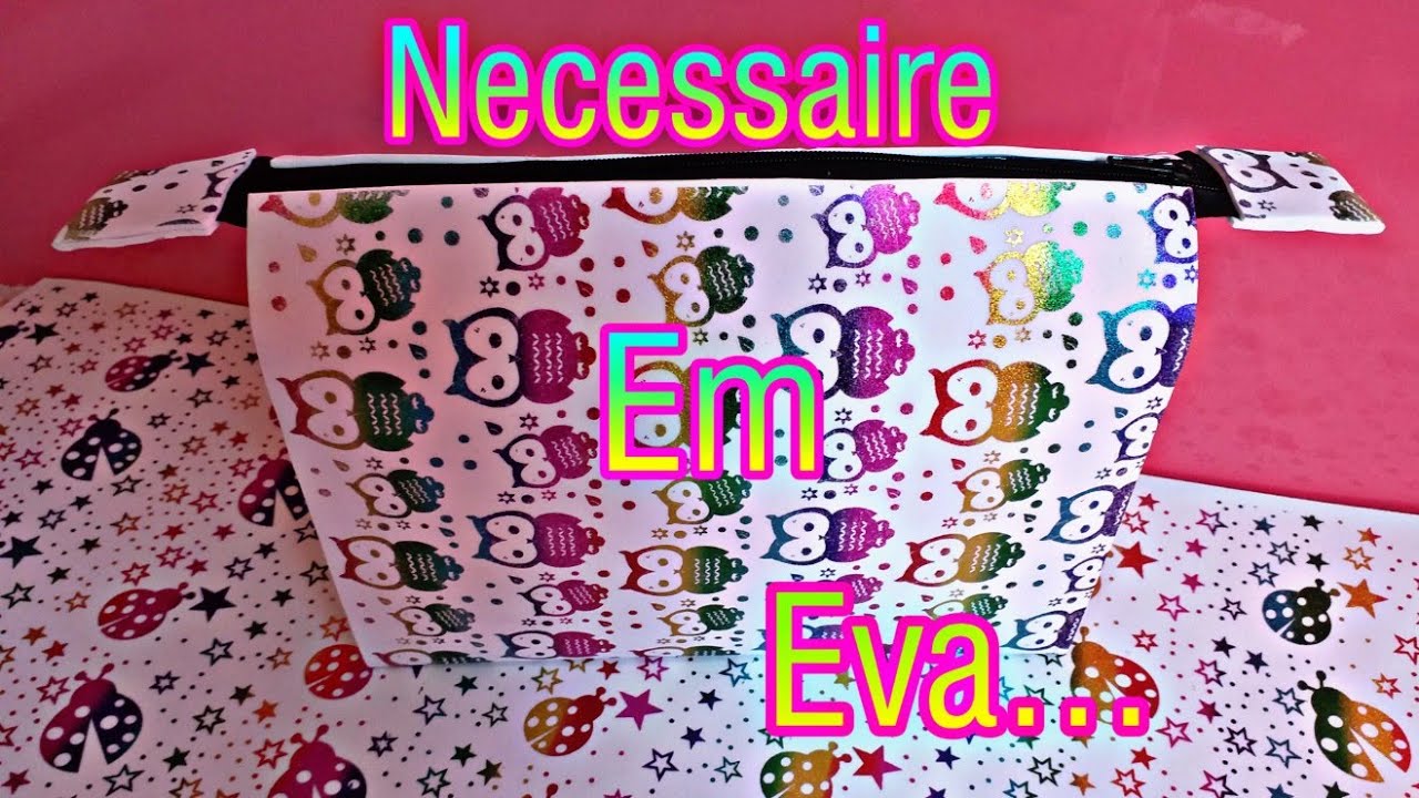 Necessaire de Eva