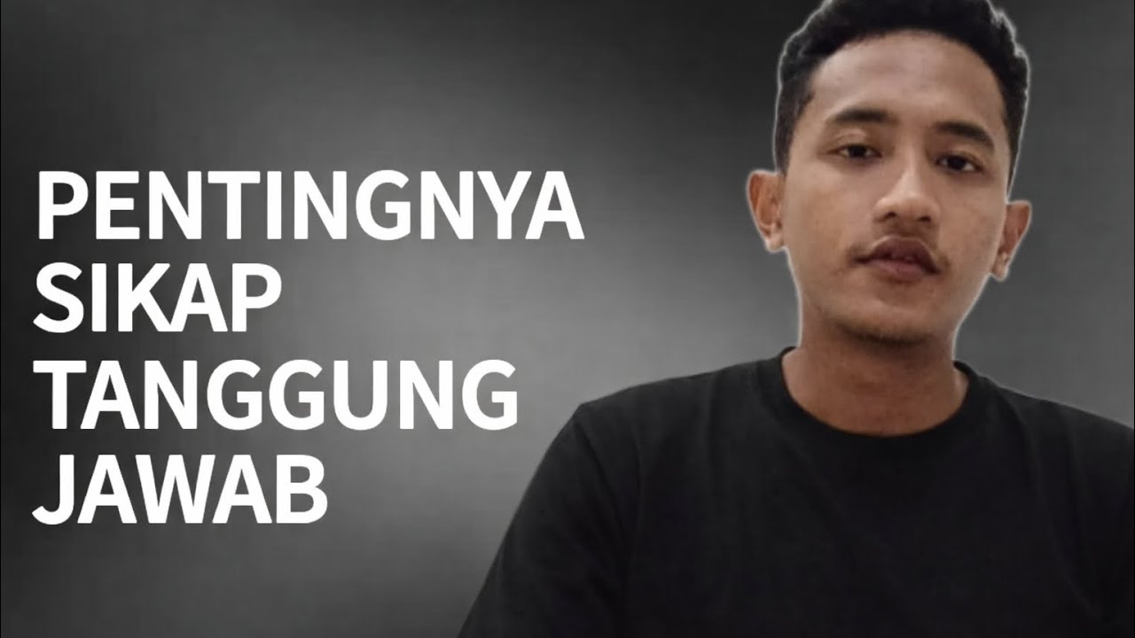 Kenapa tanggung jawab itu bisa menjadi kunci kesuksesan? 