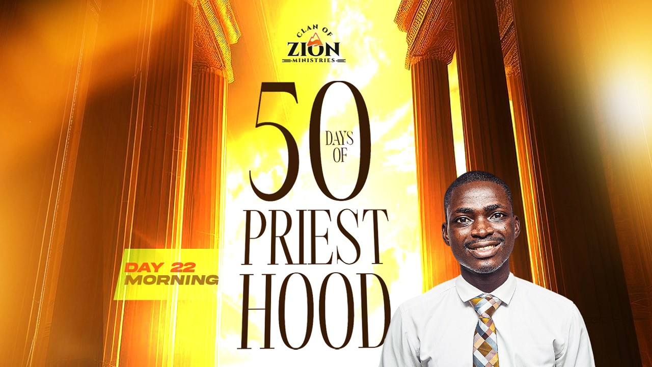 PRIESTHOOD || DAY 22 ||MORNING SESSION || MARCH 16TH 2026