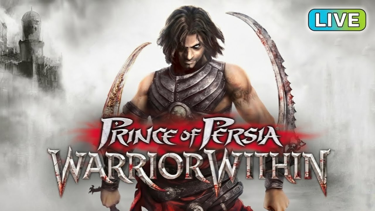 🔴LIVE - GAMESFURY-PRINCE OF PERSIA WARRIOR WITHIN