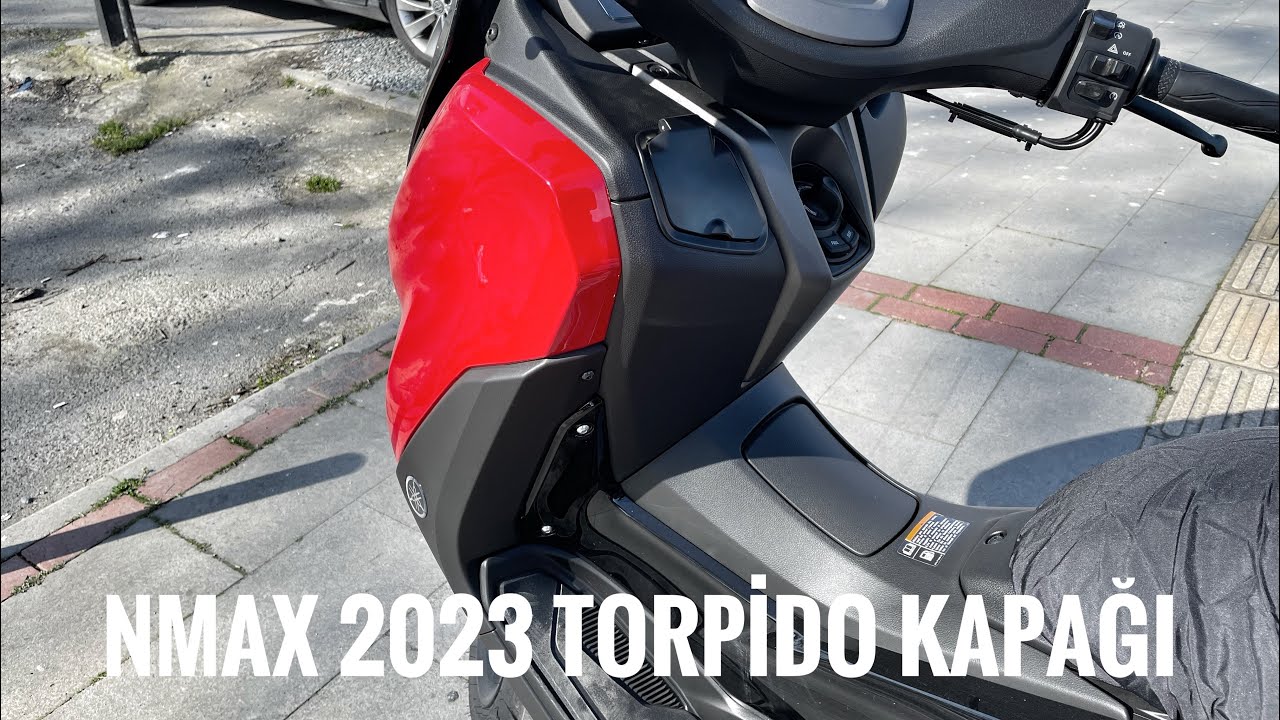YAMAHA NMAX 2023 TORPİDO KAPAĞI MONTAJ / SU GEÇİRMEZ YAN KAPAK GELDİ