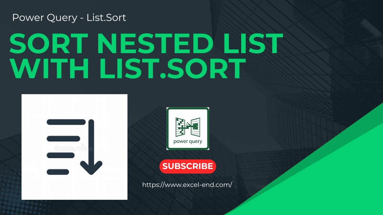 List.Sort to Sort Nested List Structure - Power Query