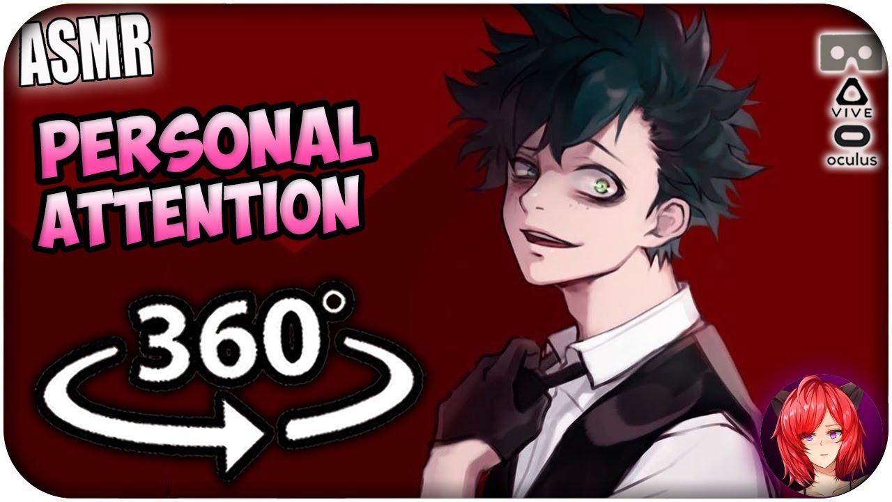 Villain Deku Gives You Attention~ [ASMR] 360: Personal Attention 360 VR