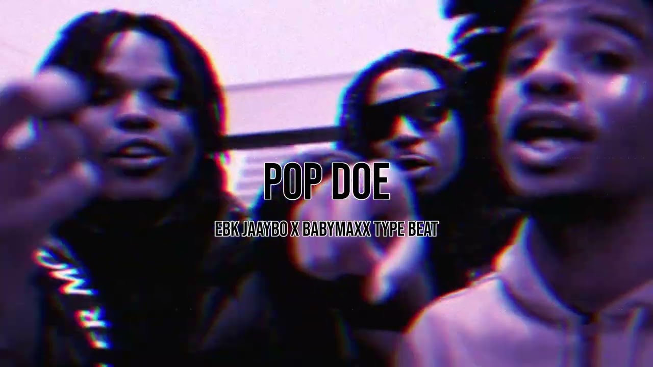 [FREE] EBK Jaaybo x Baby Maxx Type Beat “Pop Doe”