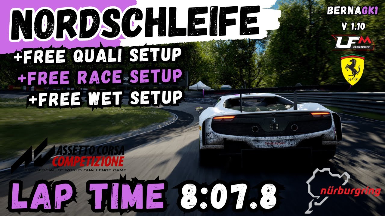 FERRARI 296 GT3 | NORDSCHLEIFE 8:07.8 | HOTLAP + FREE SETUP | ACC