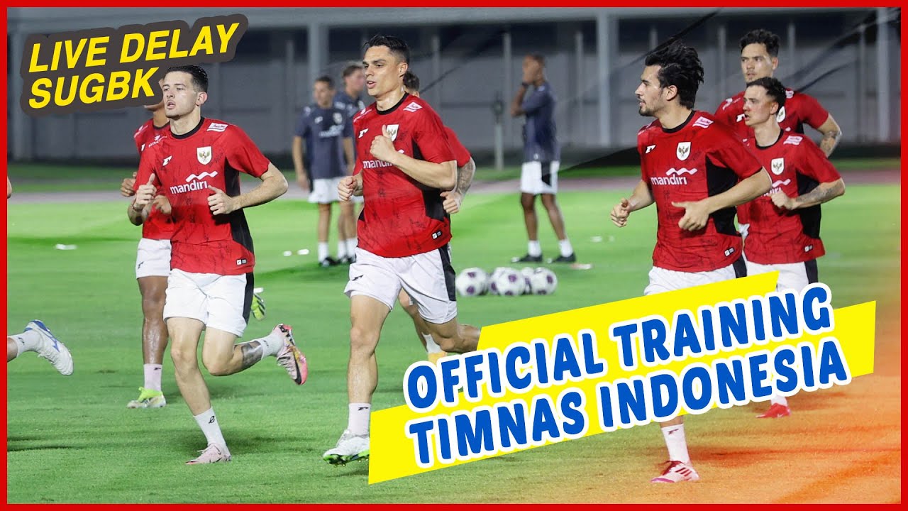 OFFICIAL TRAINING TIMNAS INDONESIA JELANG LAGA VS BAHRAIN