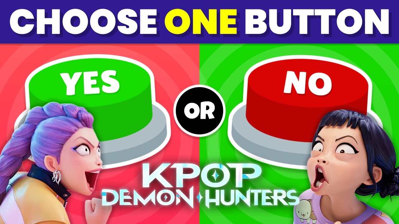Choose One BUTTON! 😈 YES or NO?! 🟢🔴 | Ultimate KPop Demon Hunters Quiz #99