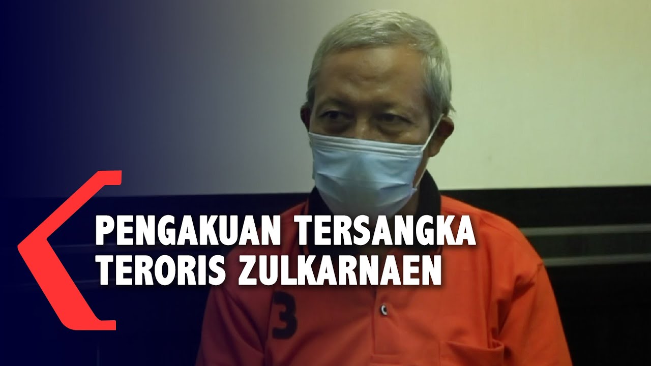 [FULL] Pengakuan Tersangka Teroris Zulkarnaen, dari Perekrutan Tim Khusu JI Hingga Aksi Teror