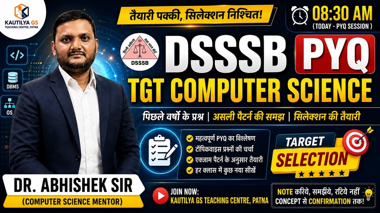 DSSSB TGT Computer Science Preparation | PYQ + Exam Pattern | Live Class #dsssb #abhisheksir