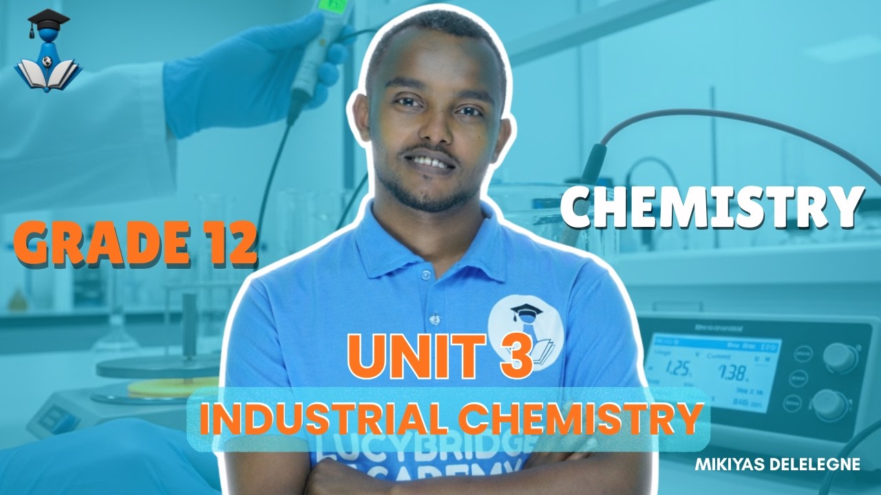 Grade 12 Chemistry Unit 3 : 3.3 Manufacturing of Valuable Products/ Chemicals Part 2