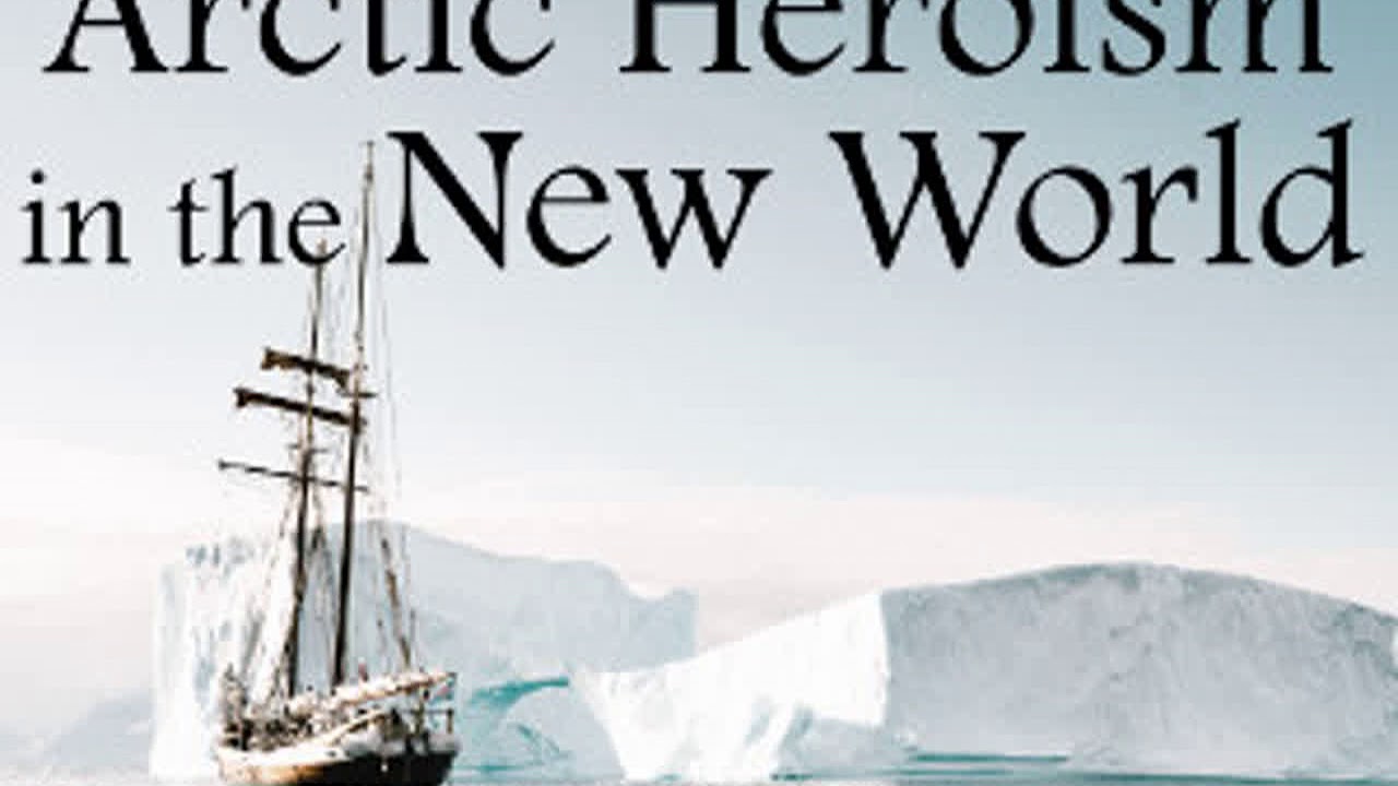 True Tales of Arctic Heroism in the New World by Adolphus W. GREELY Part 1/2 | Full Audio Book