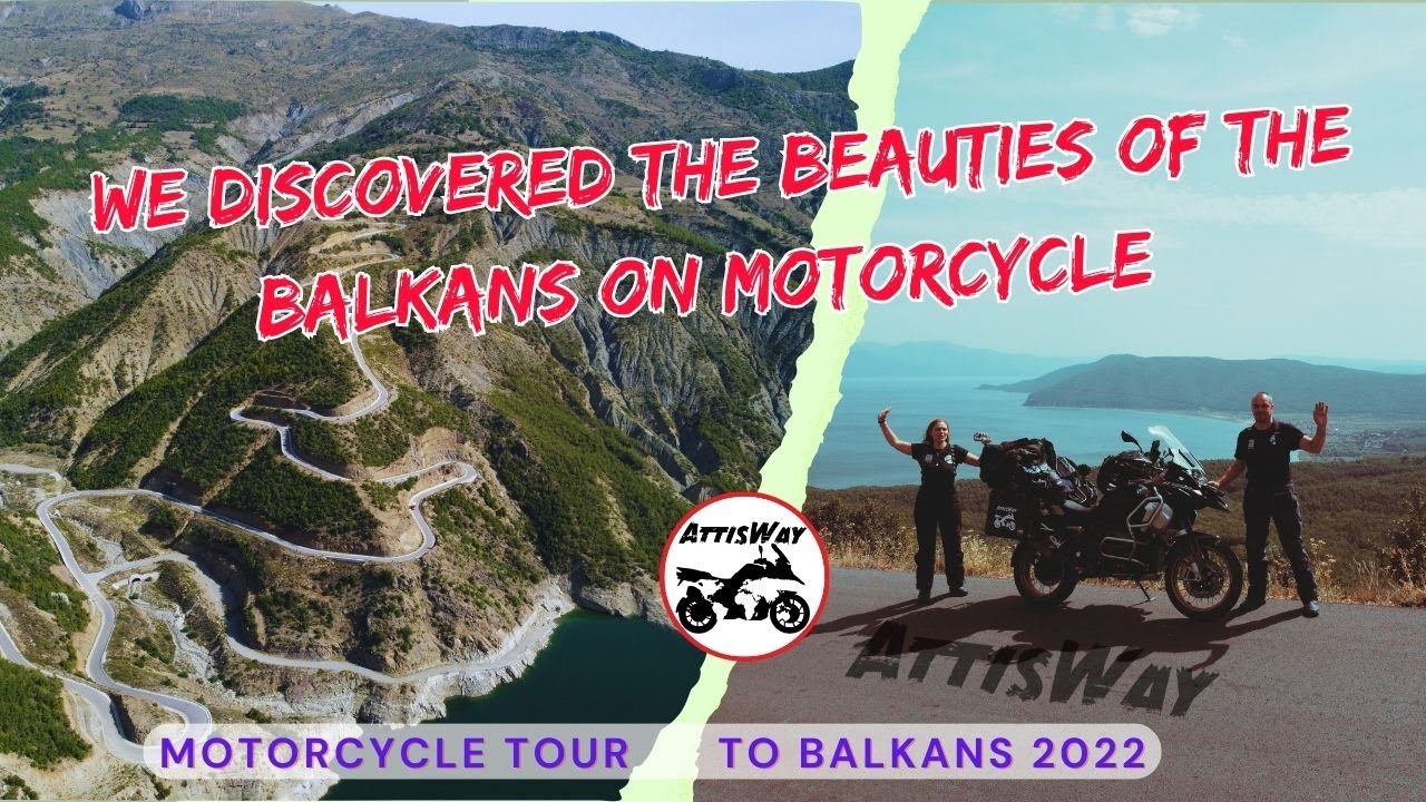 Мы открыли красоты Балкан на мотоцикле