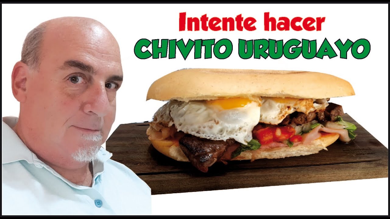 El mejor Sandwich del Uruguay  - CHIVITO URUGUAYO.!!