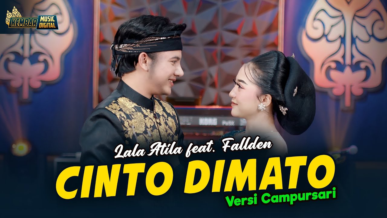 Lala Atila feat Fallden - Cinto Dimato - Kembar Campursari ( Official Music Video )