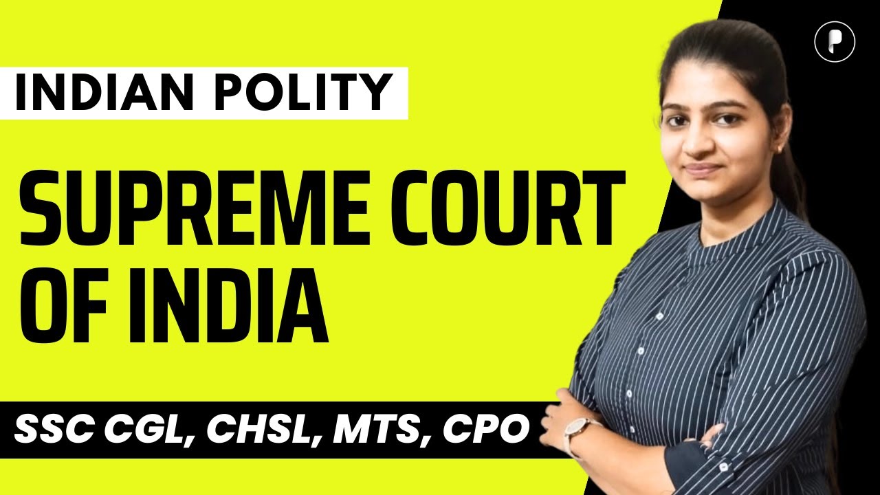 Supreme Court of India | Indian Constitution | Indian Polity @ParchamClasses​