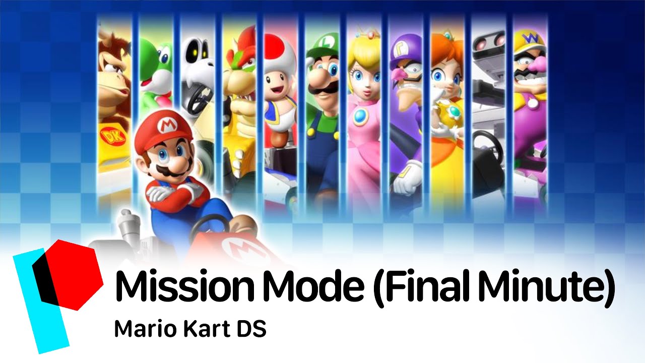 VGM Remix: Mission Mode (Final Minute) (Mario Kart DS) | Paulygon