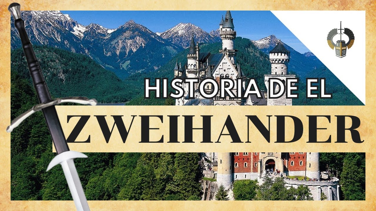 ZWEIHANDER GERMANA - La HISTORIA de la ESPADA de los LANSQUENETES