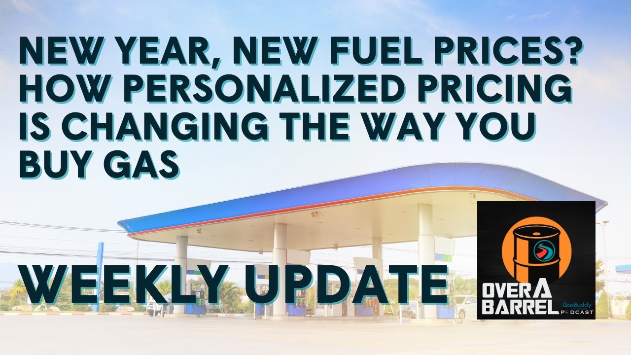 New Year, New Fuel Prices? How Personalized Pricing is Changing the Way You Buy Gas