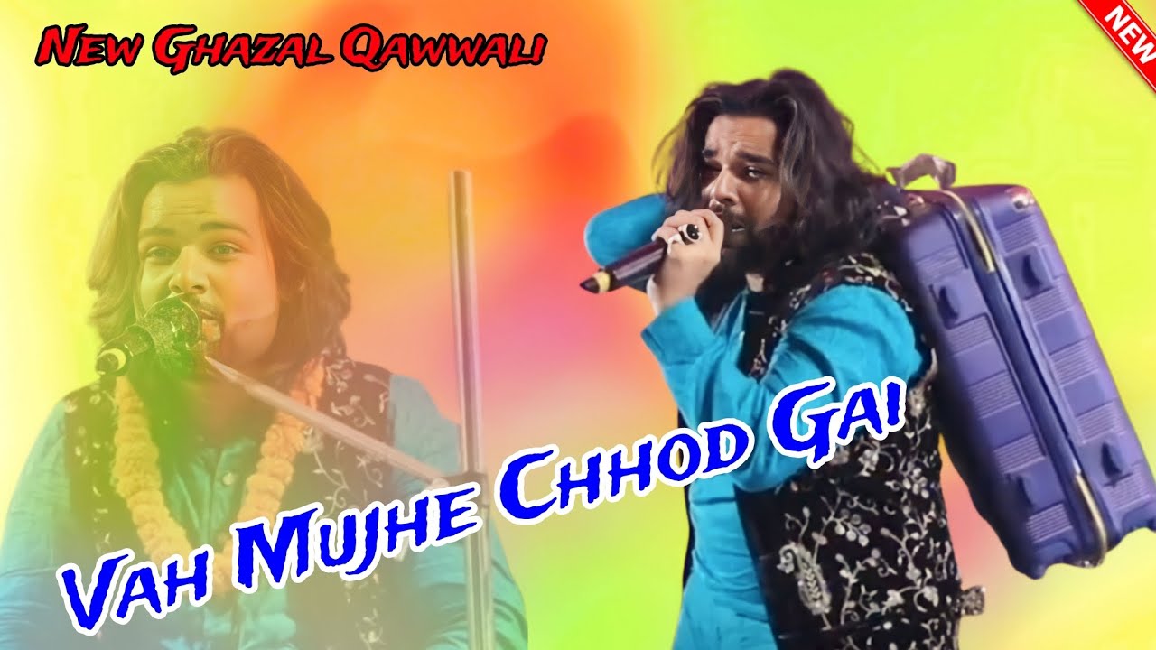 Vah Mujhe Chhod Gai ✓ New Ghazal Qawwali ! Intezar Sabri #viralvideo