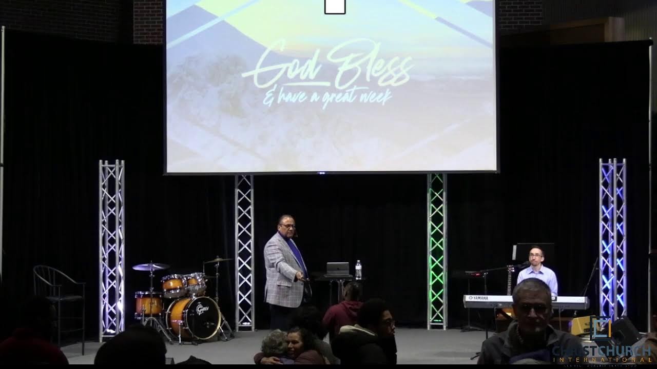 Christ Church International - Sunday Service
