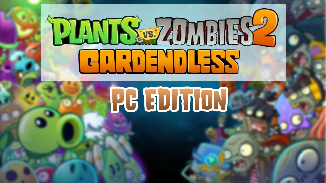 Plants vs Zombies: Gardendless