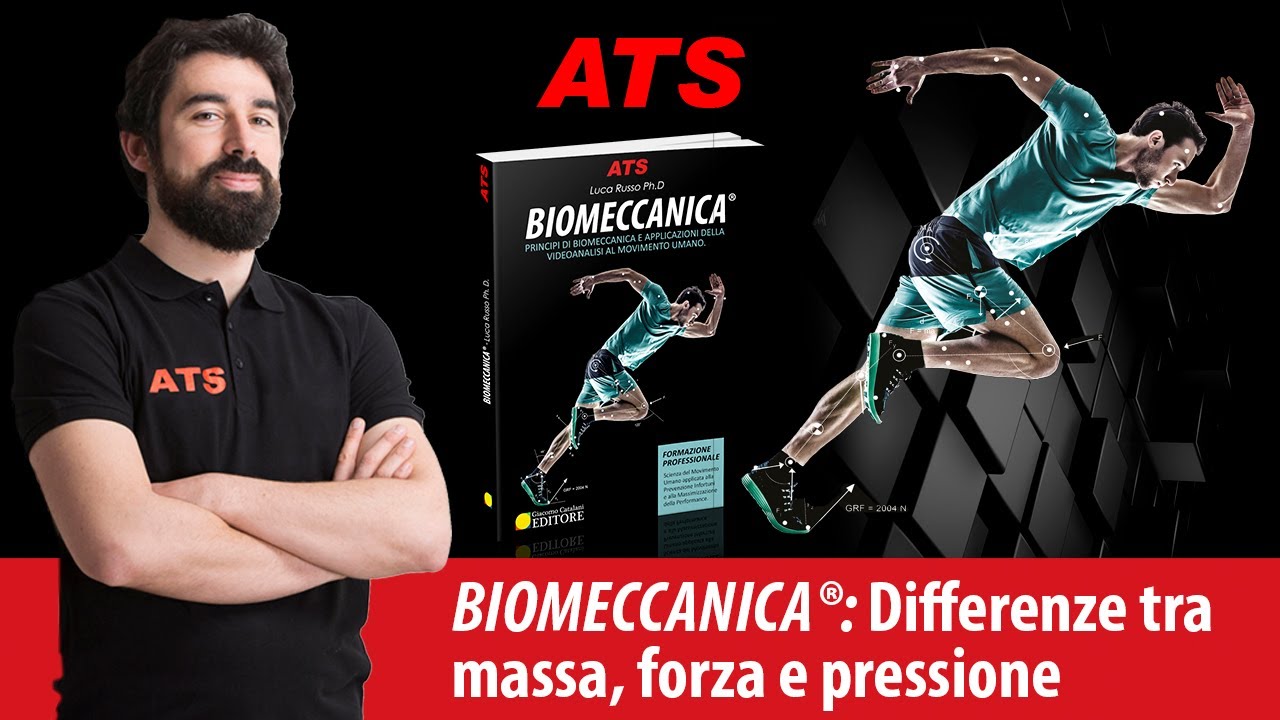 BIOMECCANICA: Differenze tra massa, forza e pressione