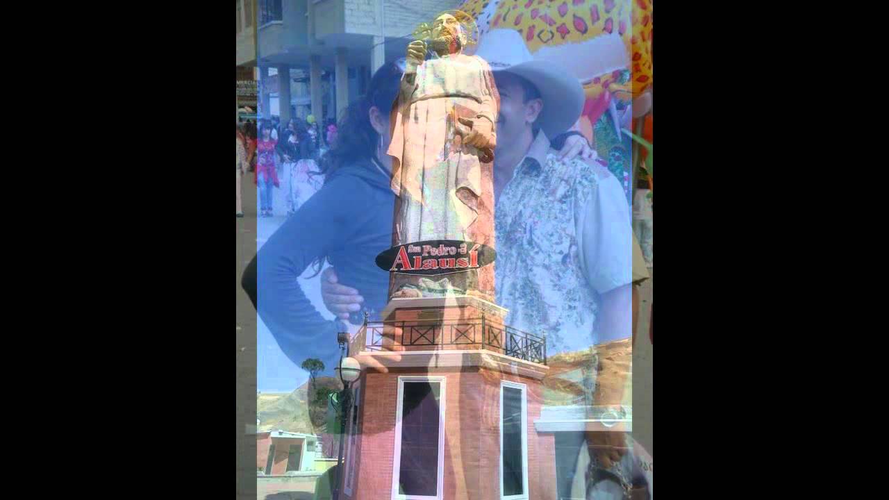 Alausí Patrimonio Cultural del Ecuador - San Pedro 2012