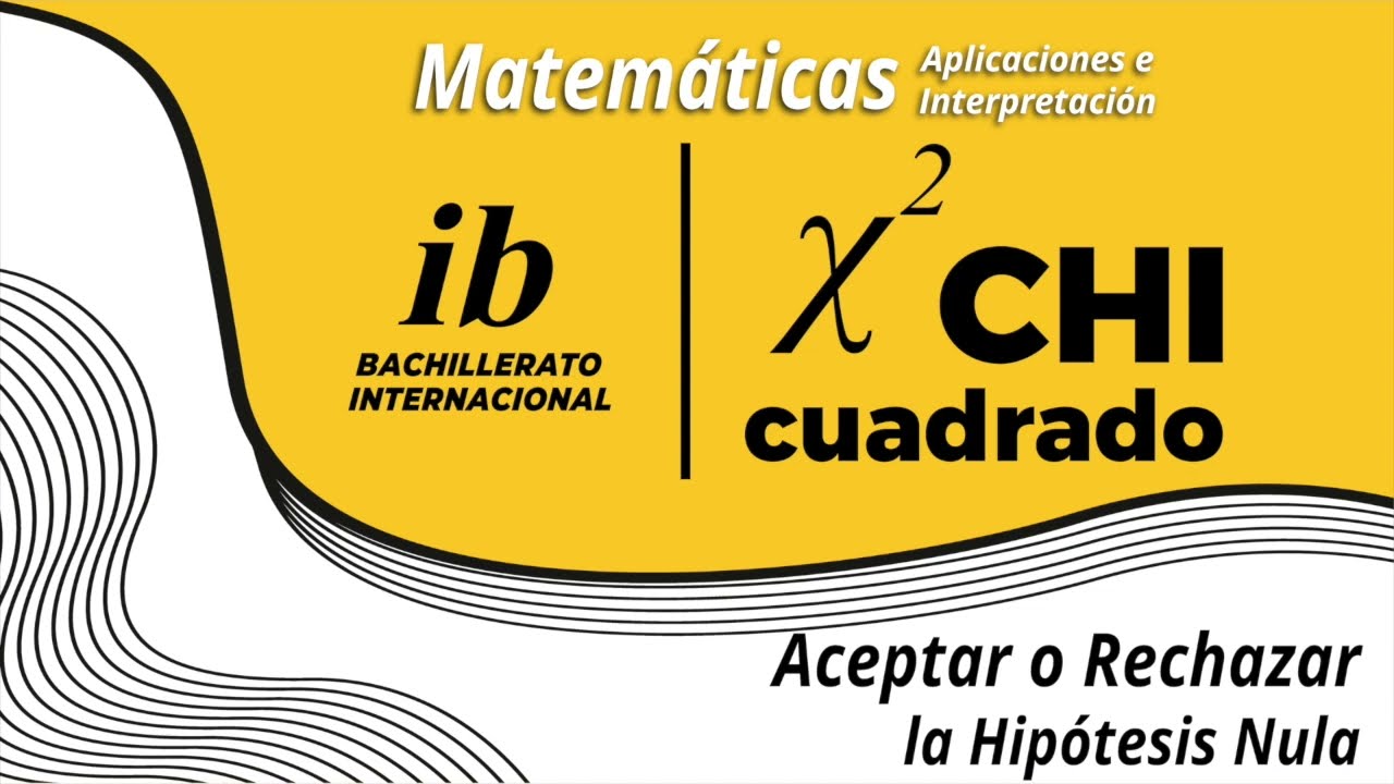 Aceptar o Rechazar la Hip&oacute;tesis Nula - Chi Cuadrado