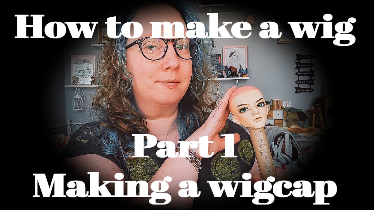 How to make a BJD wig ||  Making a wigcap  PT1