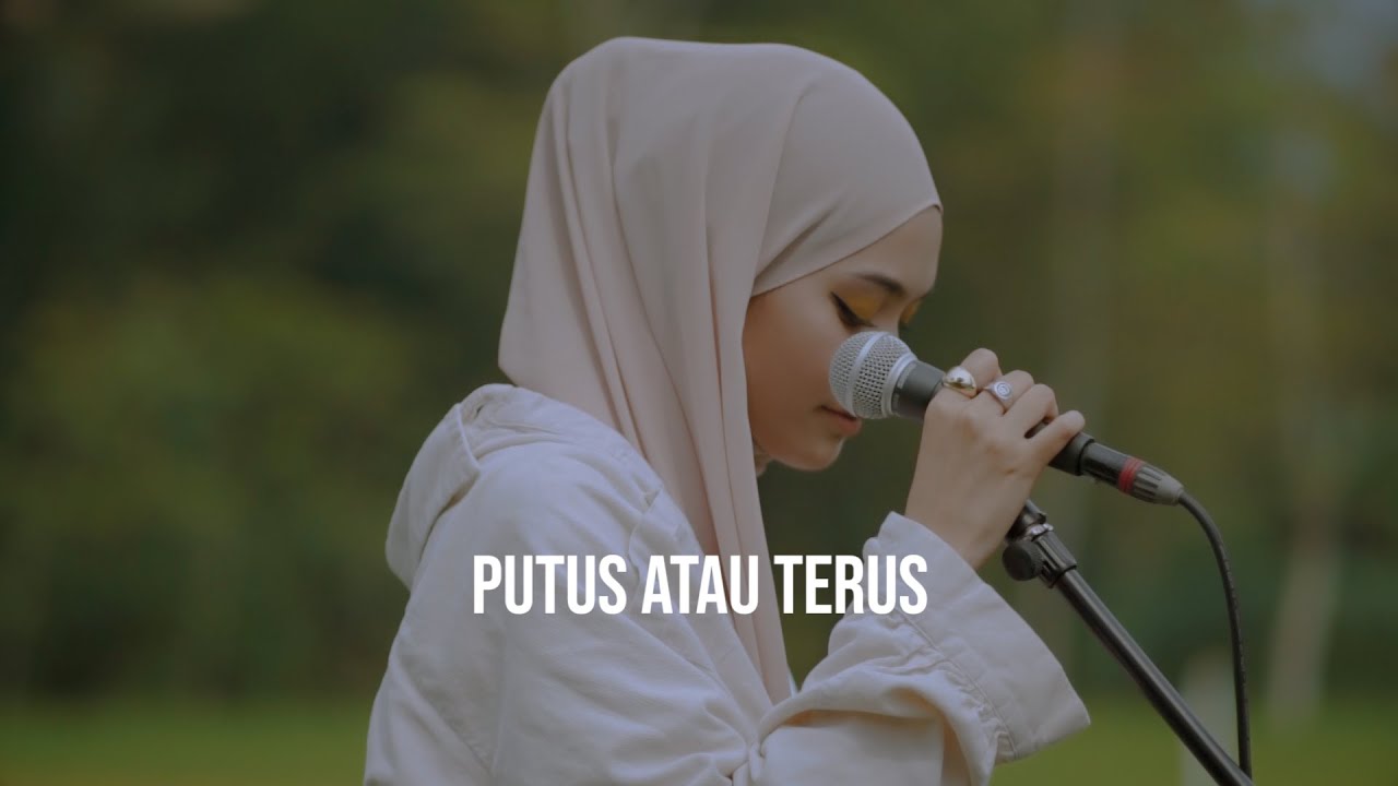 Putus atau Terus - Judika (Cover by Mitty Zasia)