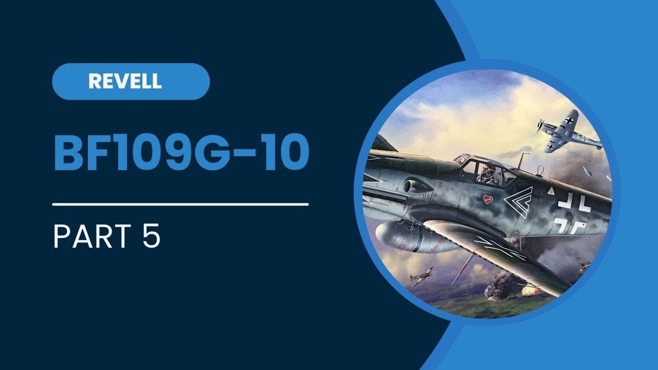 Revell 1/32 Bf109G-10 Part 5