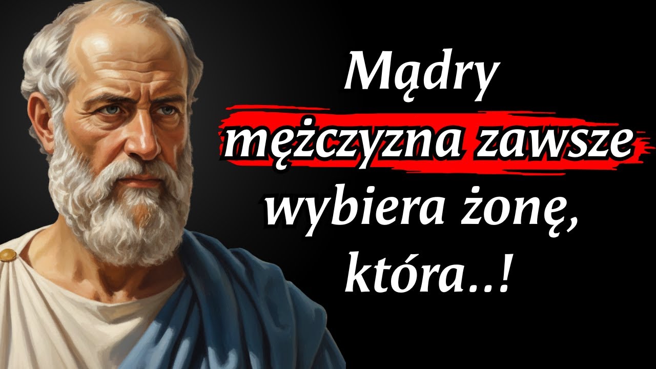 Plato Mądrość: Mądry mężczyzna wybiera żonę z tego powodu