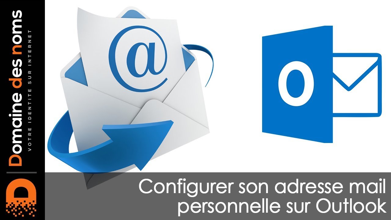 Configurer une adresse mail dans Outlook 2007
