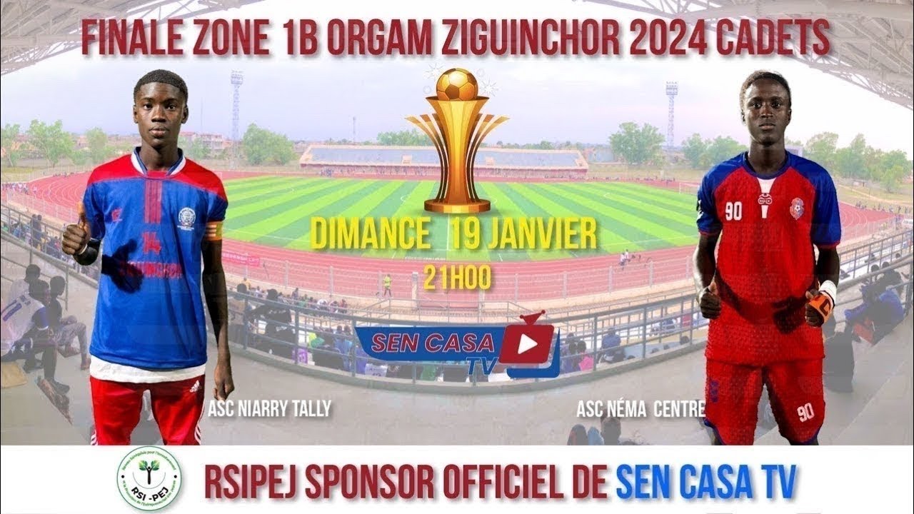 FINALE ZONE1B ORGAM ZIGUINCHOR 2024 CADETS ASC NIARRY TALLY VS ASC NÉMA CENTRE 2MT