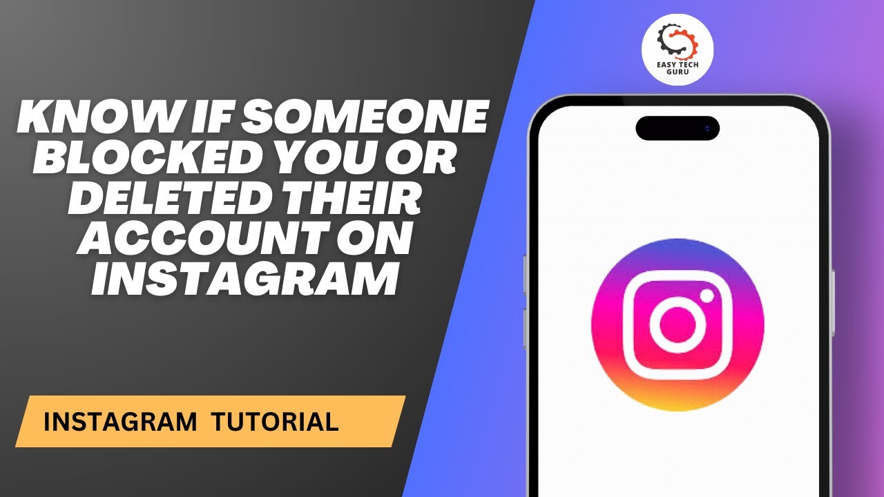 How to Know if Someone Blocked You or Deleted Their Account on Instagram
