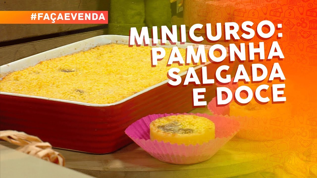 Minicurso de festa junina: pamonha salgada e doce