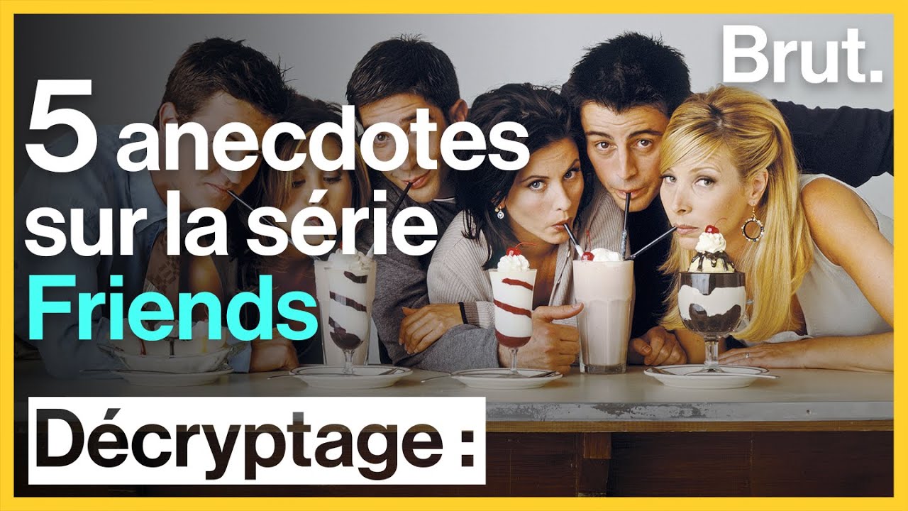 5 anecdotes sur la série Friends