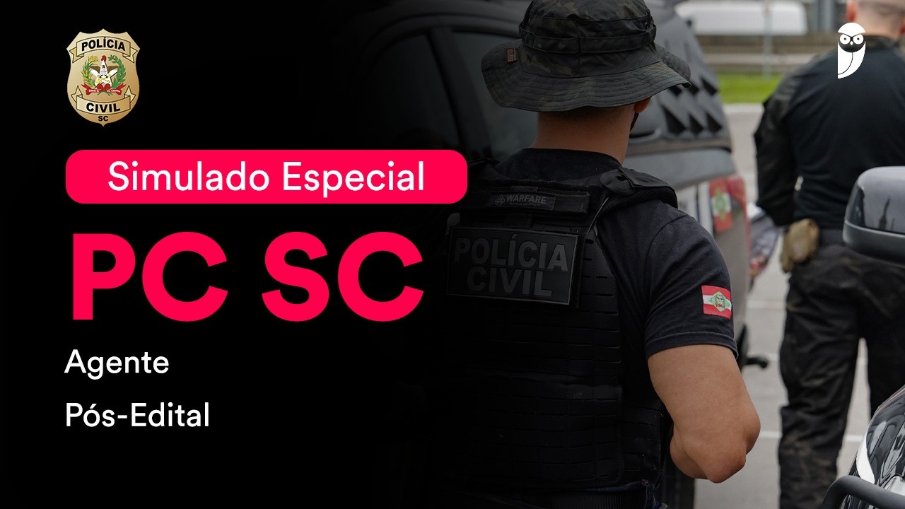 Simulado Especial PC SC – Agente - Pós-Edital - Correção