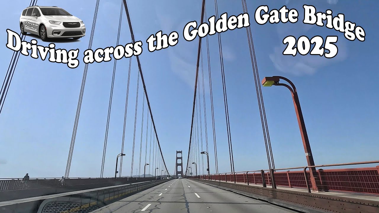 Driving across the Golden Gate Bridge. 2025