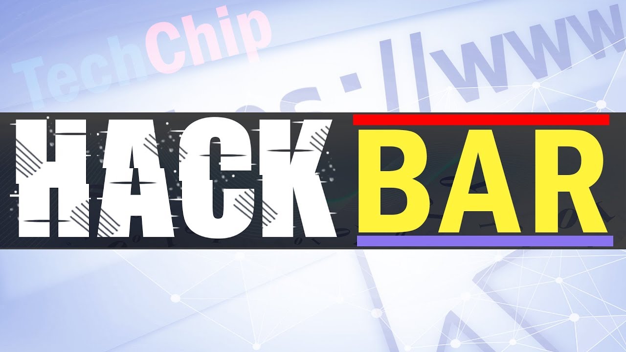 Hack Bar: Simple security audit Penetration test toolbar | WH #11