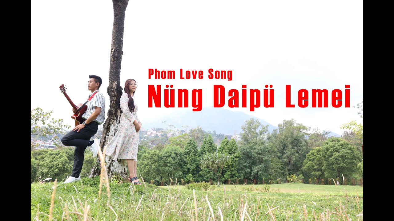 Changnyei Naga || Nüng Daipü Lemei By Thenyei Phom [Cover]