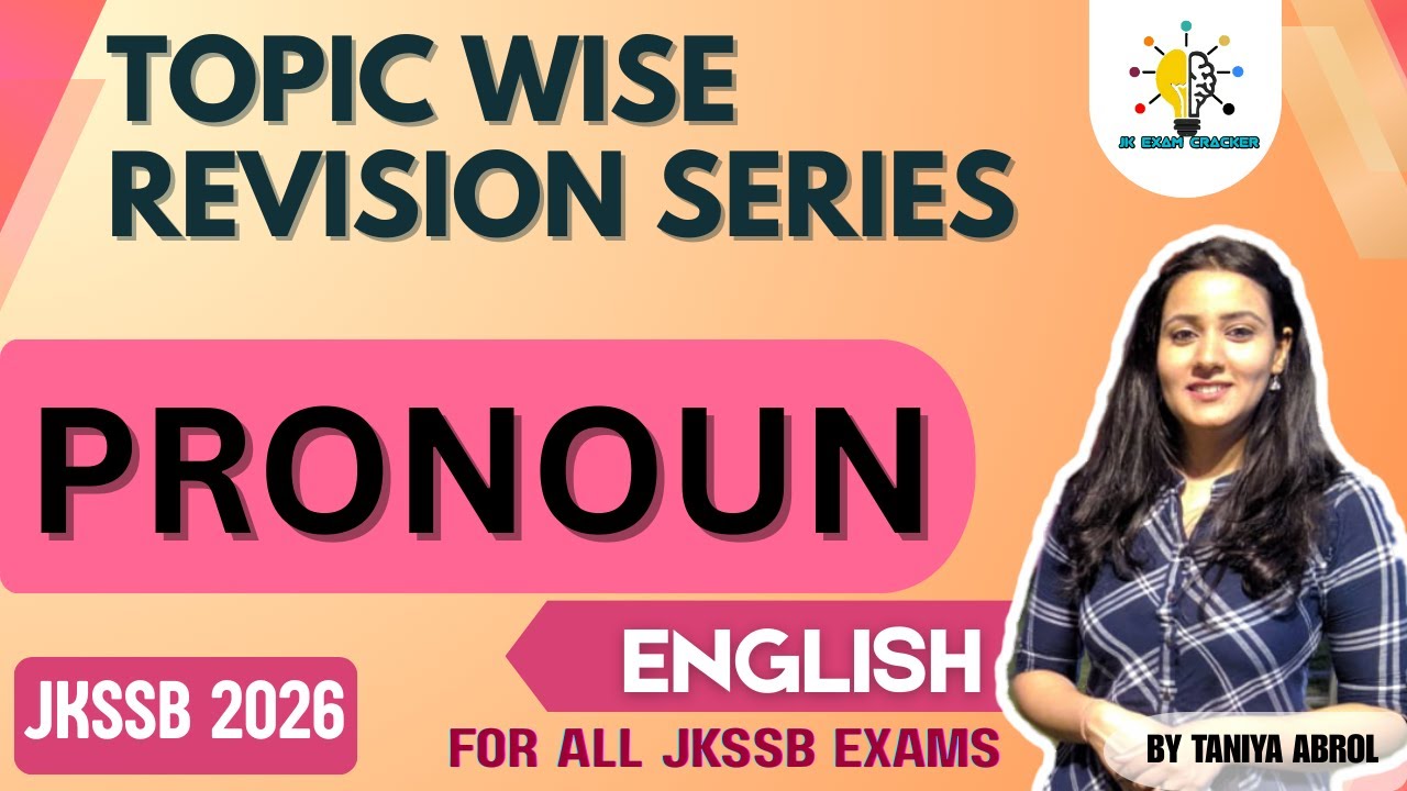 JKSSB ENGLISH -  PRONOUNS II TOPIC WISE REVISION SERIES 2026