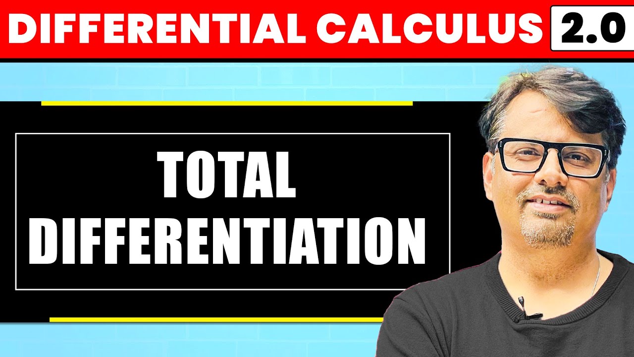 Differential Calculus | Total Differentiation Example and Question | By GP Sir
